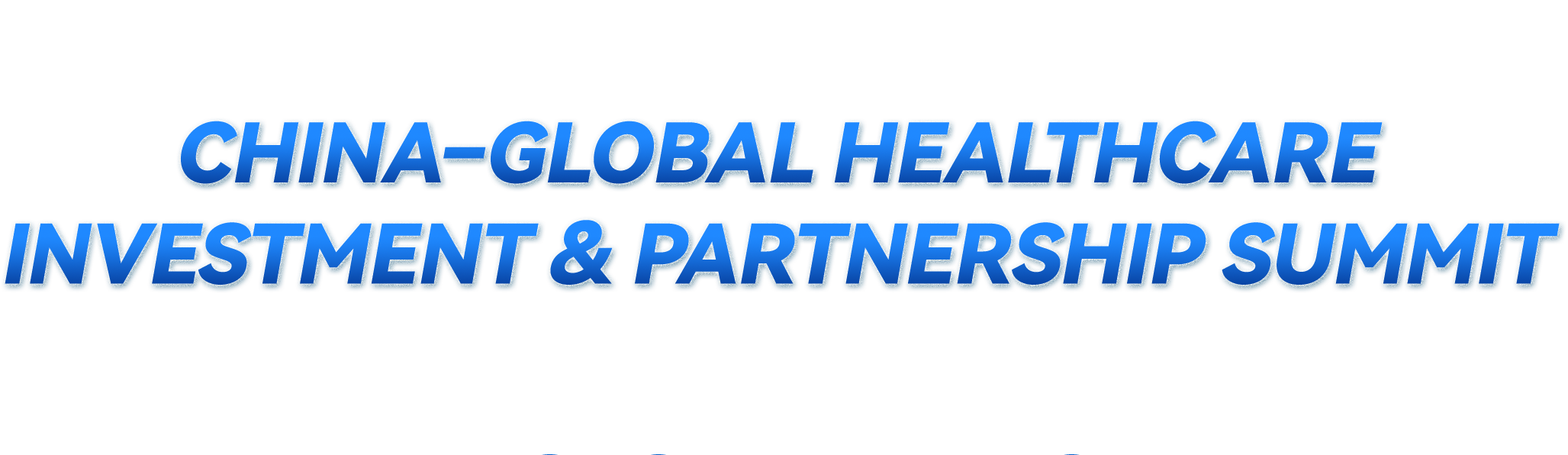 2026 Global Innovative Pharma & MedTech China Investment & Equity Trading Conference · Oct 2026 · Hengqin, China
