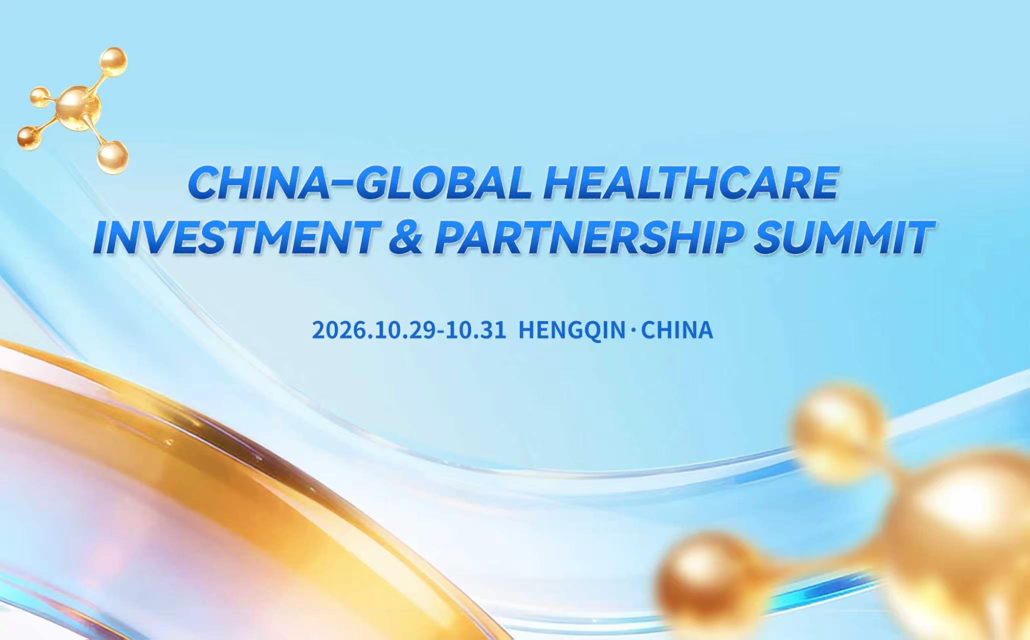 2026 Global Innovative Pharma & MedTech China Investment & Equity Trading Conference · Oct 2026 · Hengqin, China